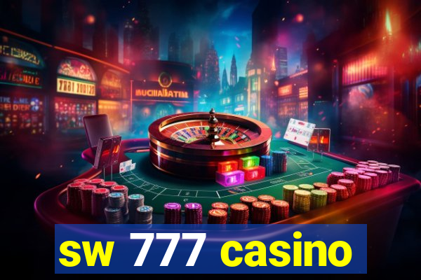 sw 777 casino